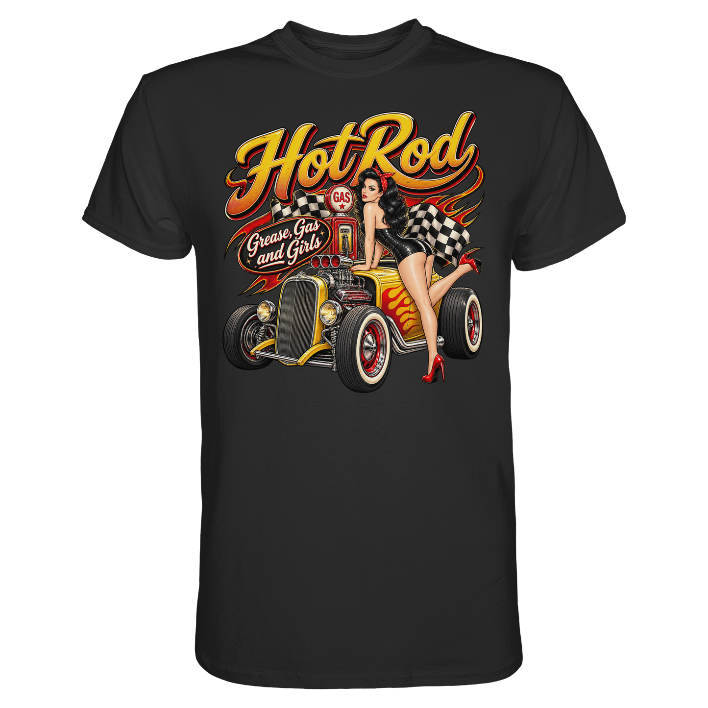 Hot Rod - Grease Gas & Girld - Pinup Rockabilly - T-Shirt