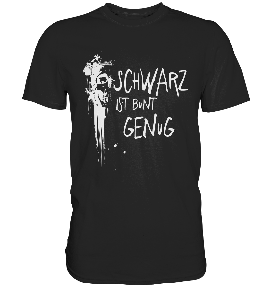 Schwarz ist bunt genug. Skull - Premium Shirt