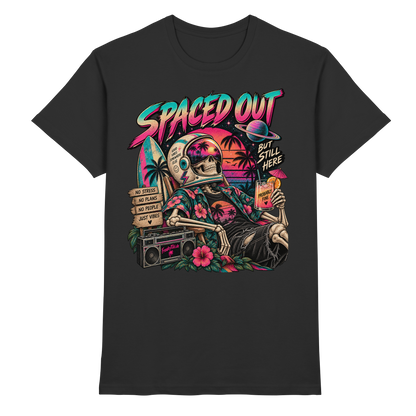 Spaced Out, But Still Here – 80s Retro T-Shirt