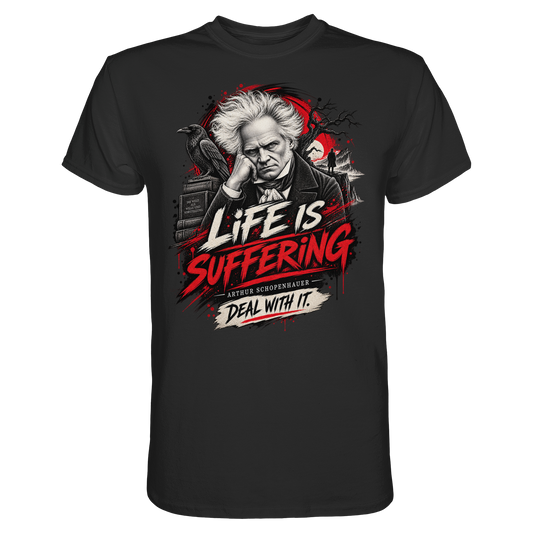 Schopenhauer Life is suffering Philosoph - T-Shirt - Premium Shirt