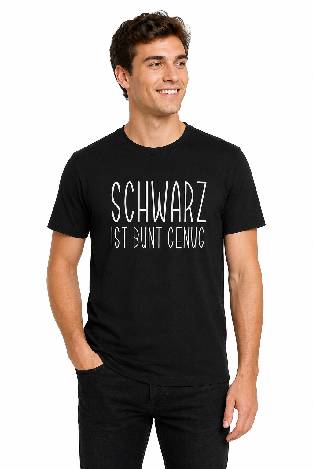 Schwarz ist bunt genug- T-Shirt