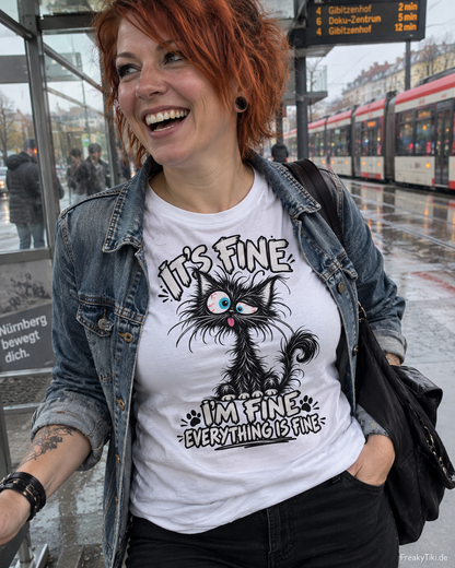 Crazy Cat – Everything Is Fine T-Shirt
